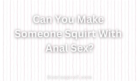 squirt with anal